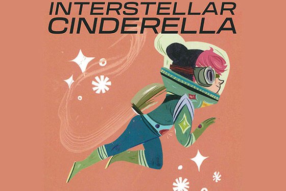 A pink background with black text "Interstellar Cinderella', white stars, and a graphic of an astronaut with pink hair. 